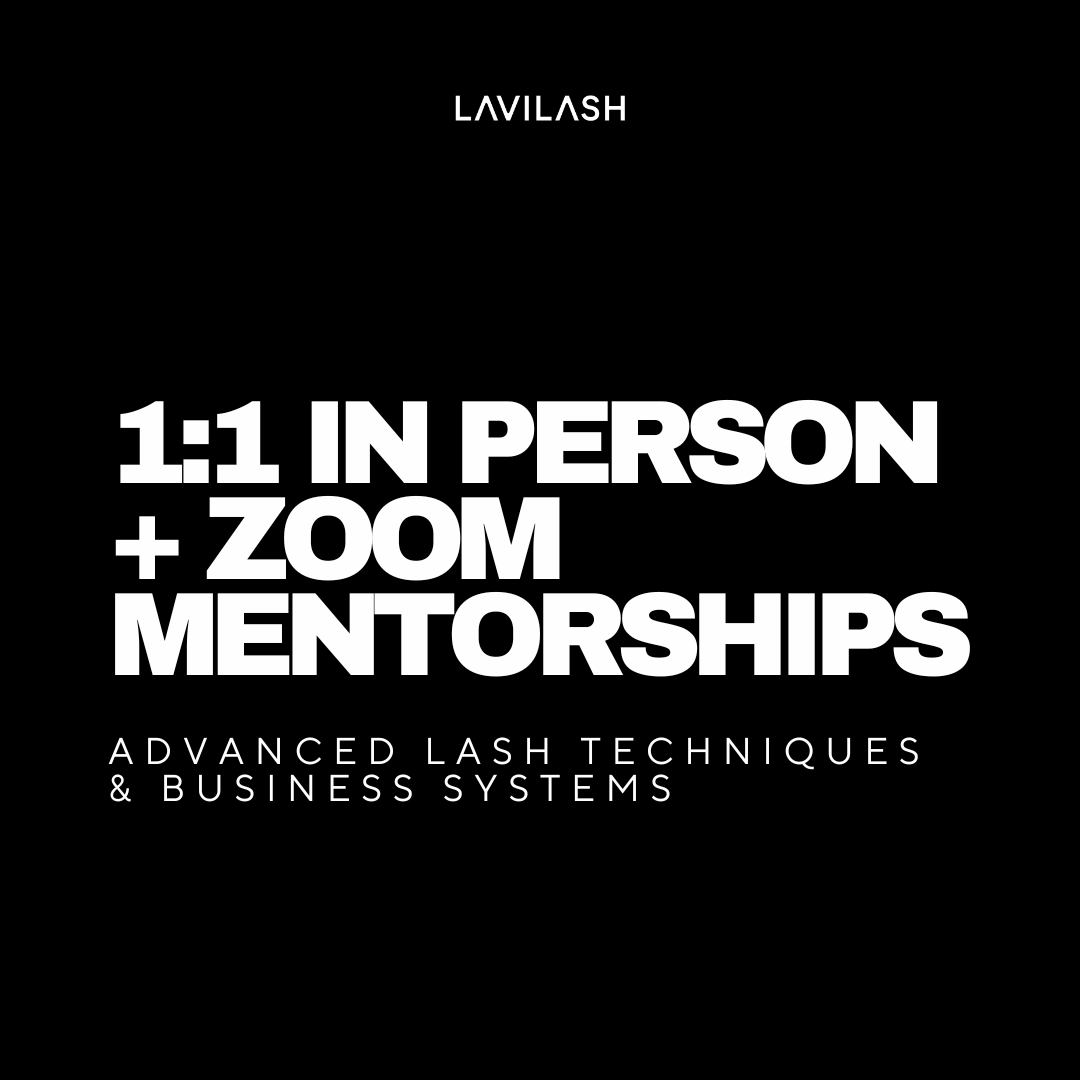 1:1 Lash Artist Mentoring & Masterclasses